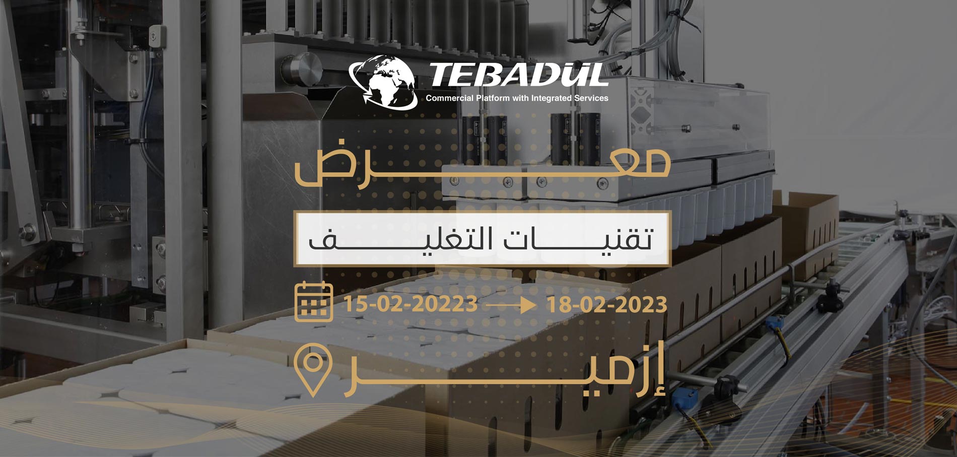 Salon des technologies d'emballage en Turquie Salon des technologies d'emballage en Turquie